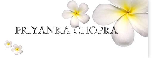 Welcome to Miss World Priyanka Chopra's Home Page